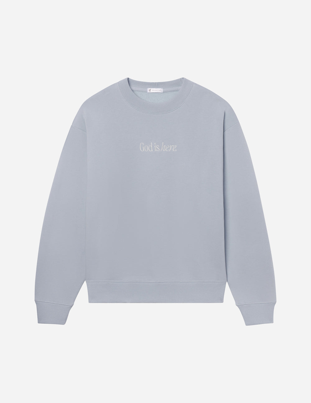 God-Is-Here-Unisex-Crewneck_01_6558285e-7fd3-4f98-96ad-ad195b7bda48-1.jpg